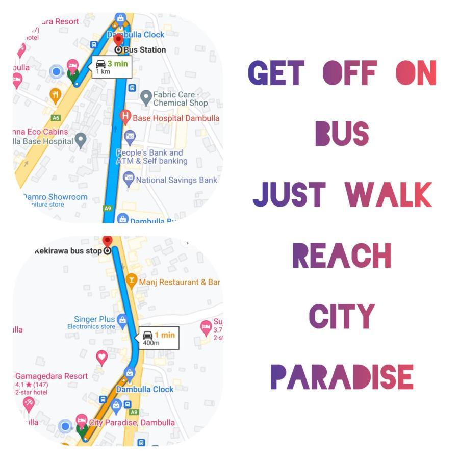 City Paradise 담불라 외부 사진